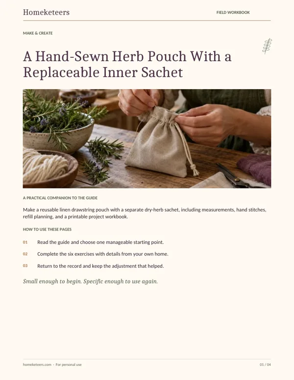 Cover of the Homeketeers A Hand-Sewn Herb Pouch With a Replaceable Inner Sachet field workbook